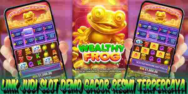 Link Slot Demo Gacor Terpercaya Wealthy Frog